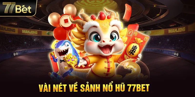 no hu 77bet quay hu trung lon dang ky ngay2