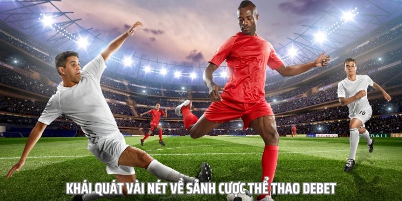 the thao debet ca cuoc khong gioi han so lan trong ngay2