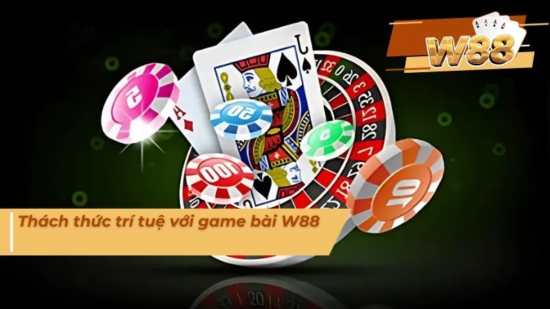 w88 hanh trinh trai nghiem vuong quoc ca cuoc dich thuc4